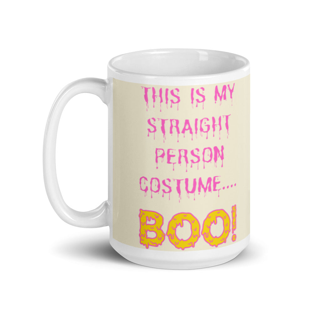This Is My Straight Person ...boo!  Mug