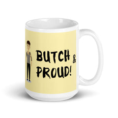 Butch & Proud Mug