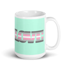 Demigirl Love Mug