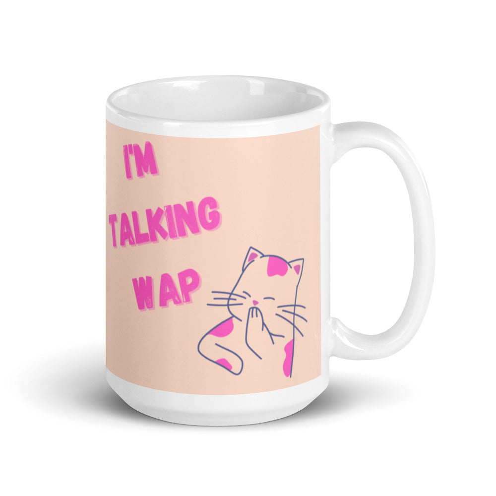 I'm Talking Wap! Mug