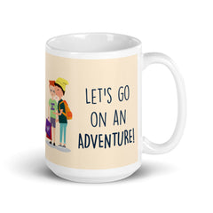 Let's Go On An Adventure Mug