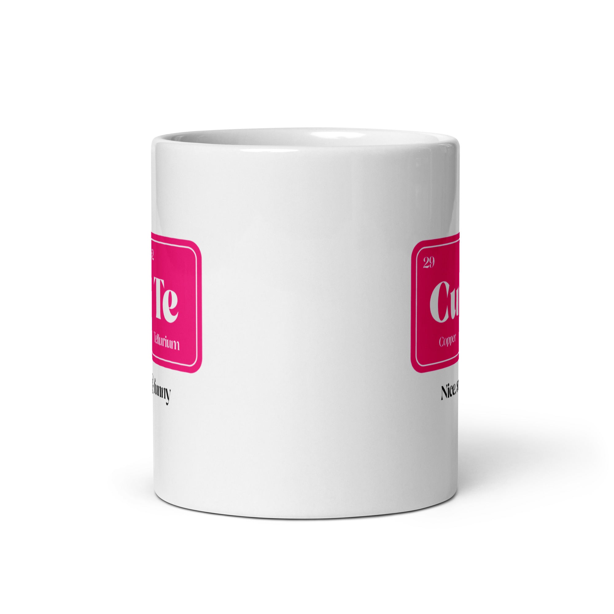 CuTe Nice Smart & Funny Mug