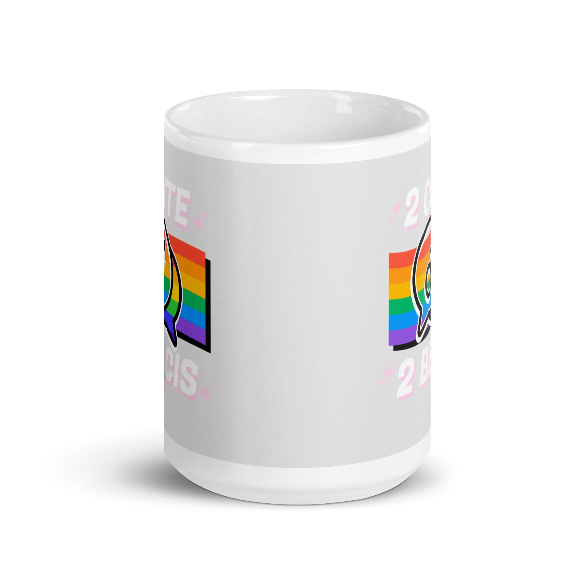 2 Cute 2 Be Cis Mug