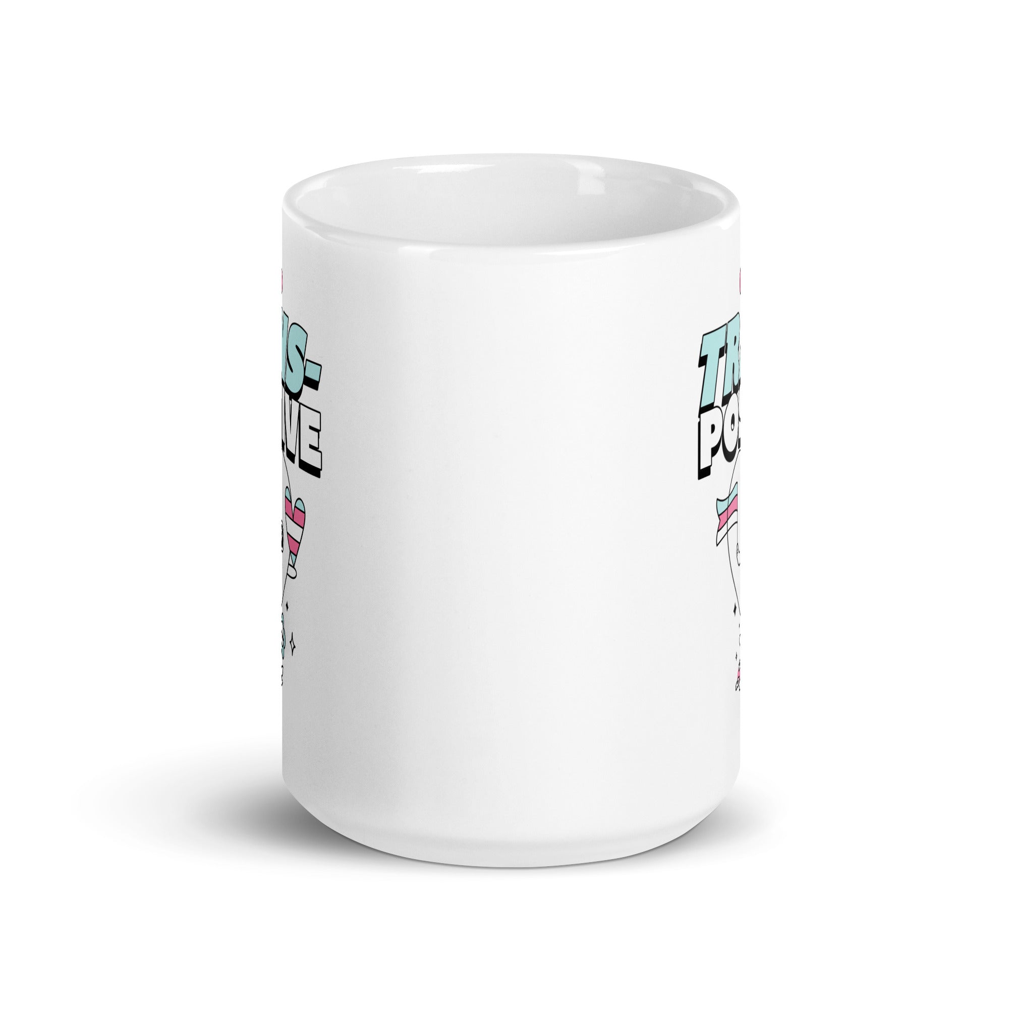Stay Trans-Positive Mug