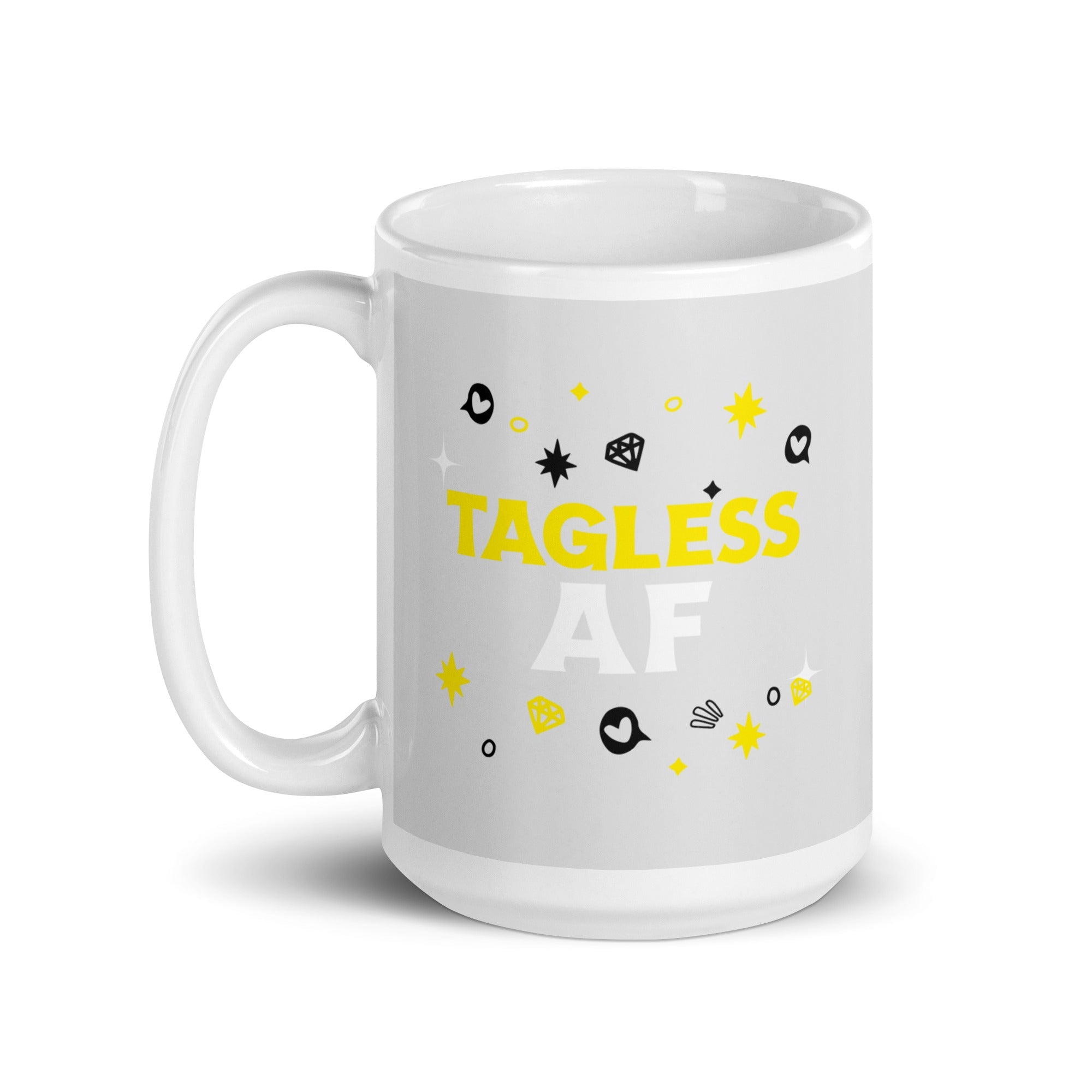 Tagless AF Mug