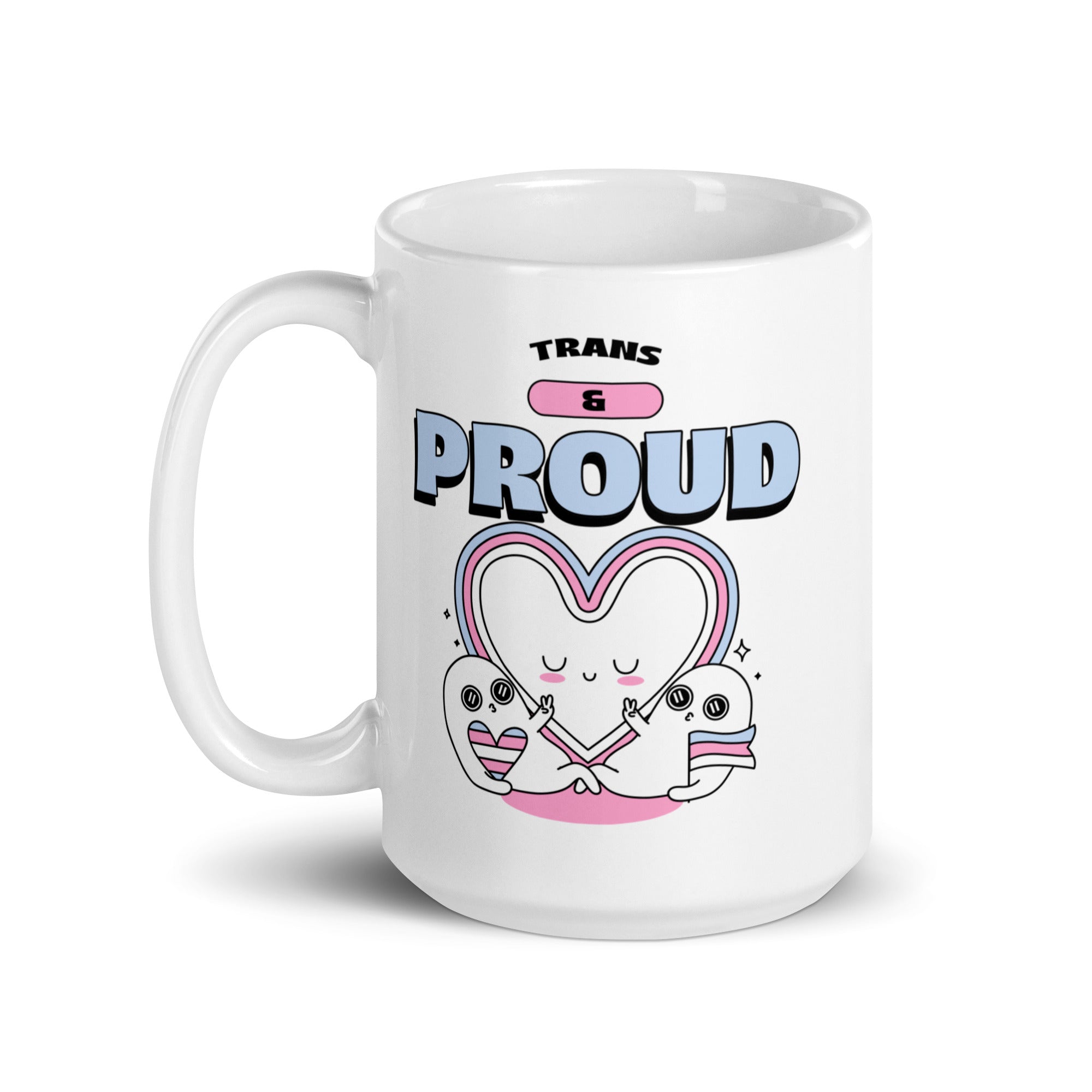 Trans & Proud Mug