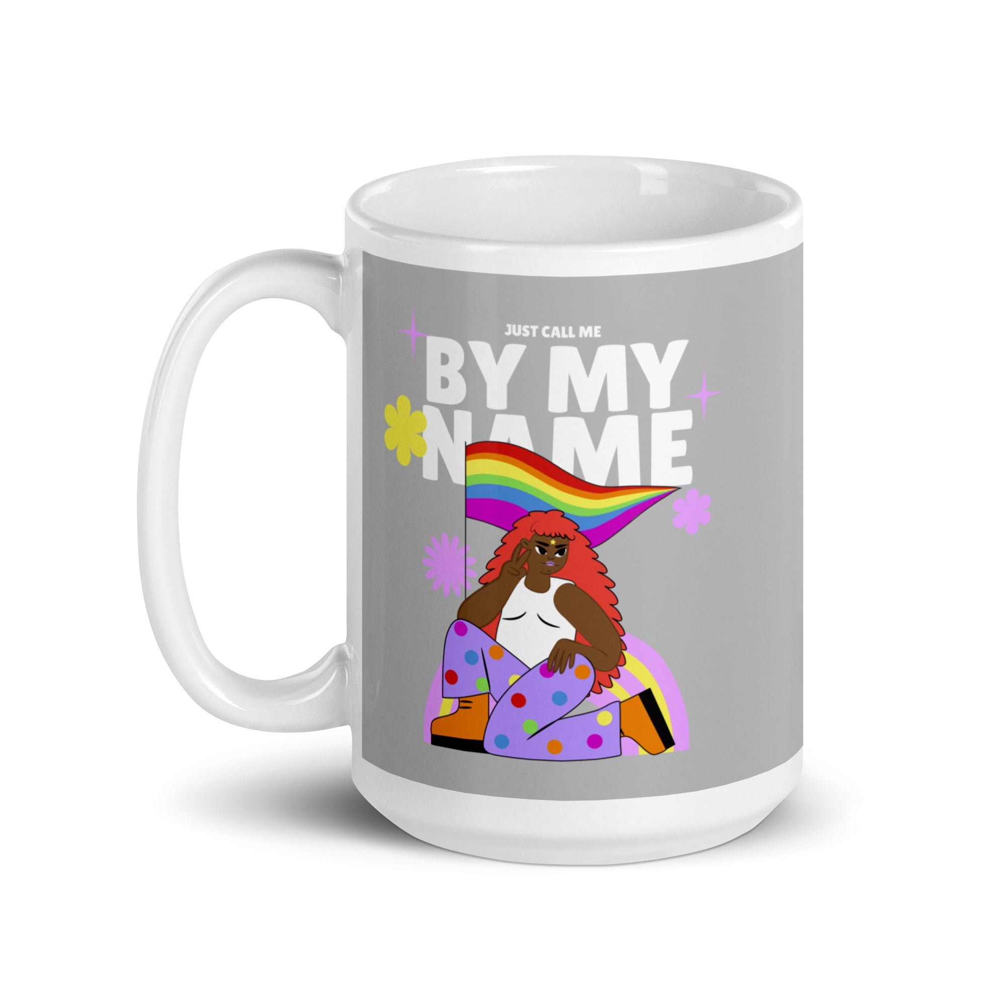 Just Call Me By My Name Mug