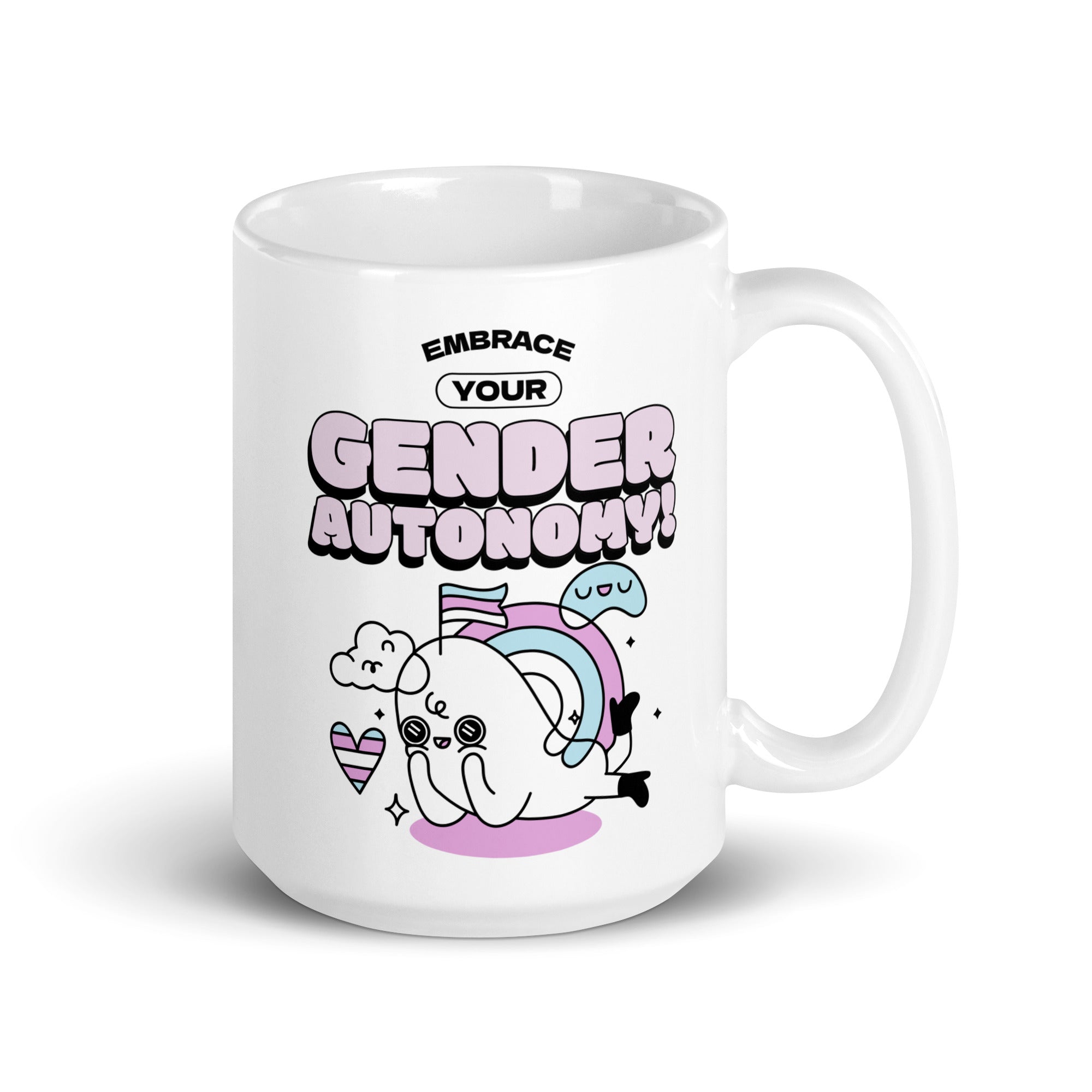 Embrace Your Gender Autonomy! Mug