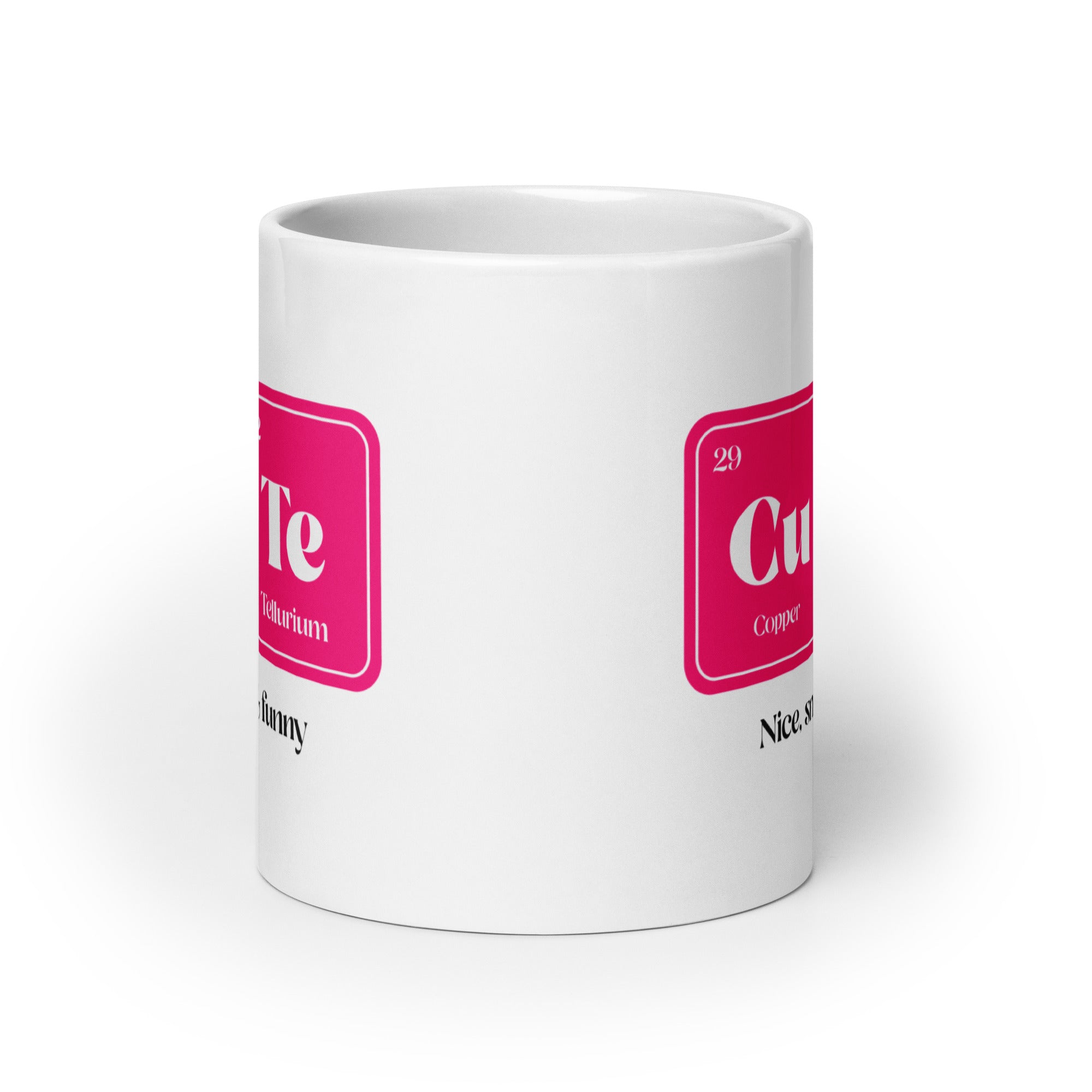 CuTe Nice Smart & Funny Mug