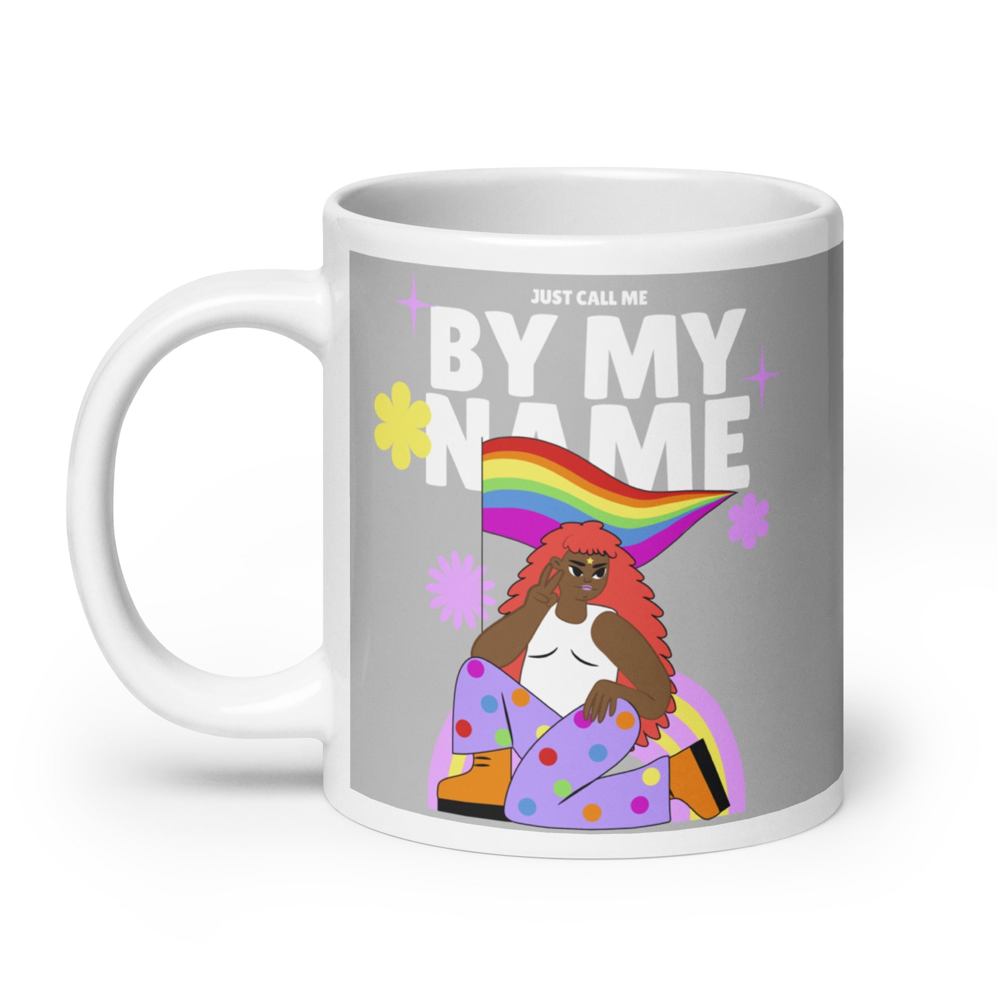 Just Call Me By My Name Mug