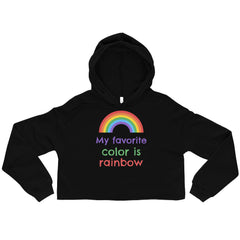 My Favourite Color Is Rainbow Crop Hoodie