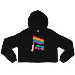 Proud Sister Crop Hoodie