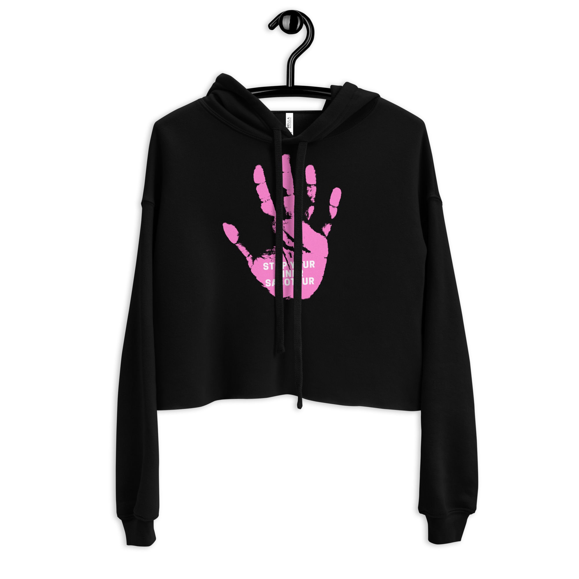 Stop Your Inner Saboteur Crop Hoodie