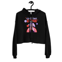 This Is My Comfort Zone Crop Hoodie