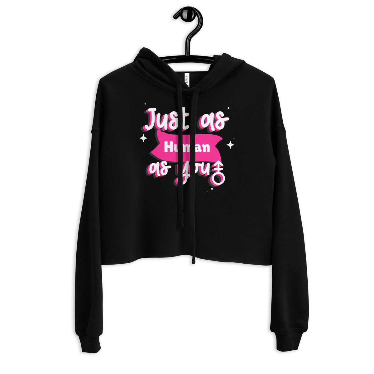 Just As Human As You Crop Hoodie