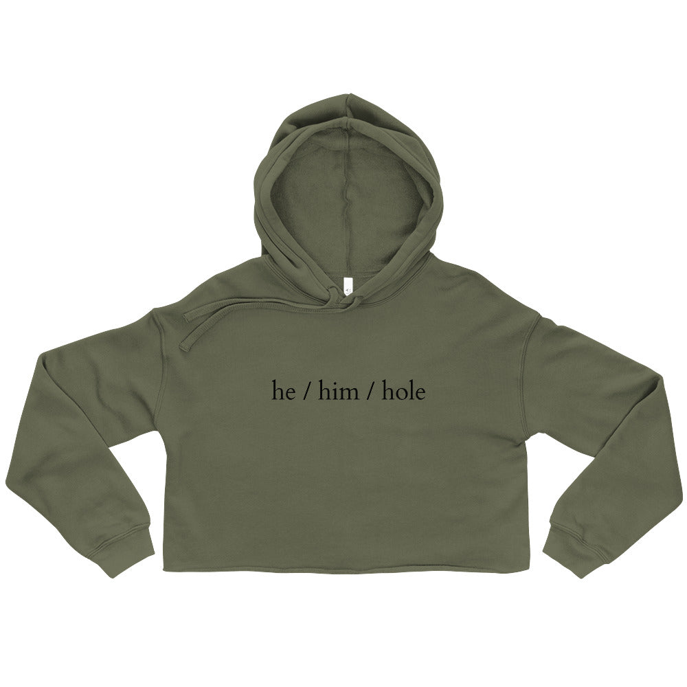 He / Him / Hole Crop Hoodie