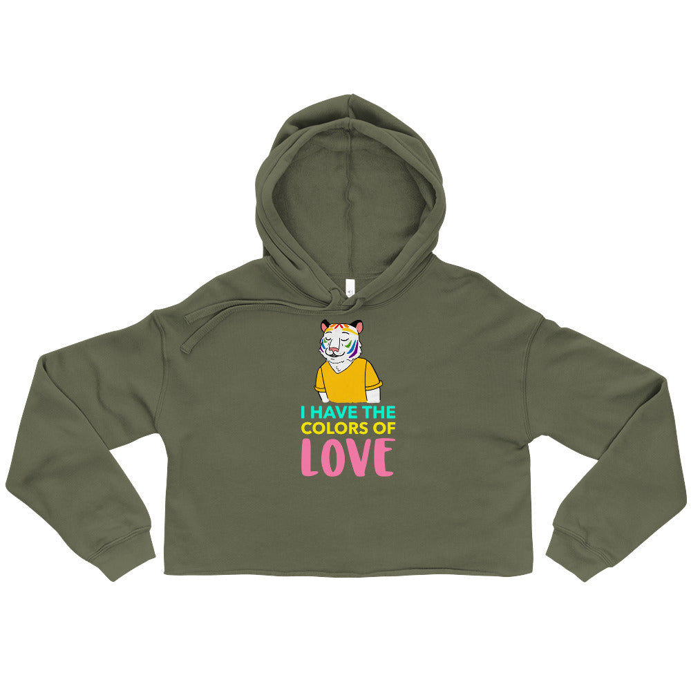 I Have The Colors Of Love Crop Hoodie