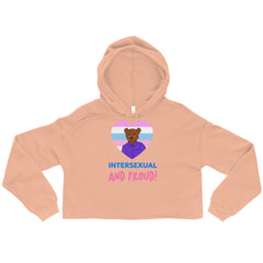 Intersexual And Proud Crop Hoodie